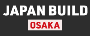 JAPAN BUILD OSAKA